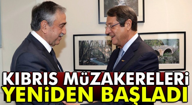 Kıbrıs müzakereleri yeniden başladı
