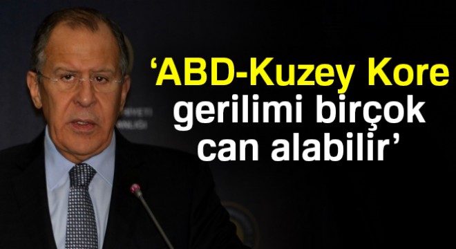 Rusya Dışişleri Bakanı Lavrov: ABD-Kuzey Kore gerilimi birçok can alabilir