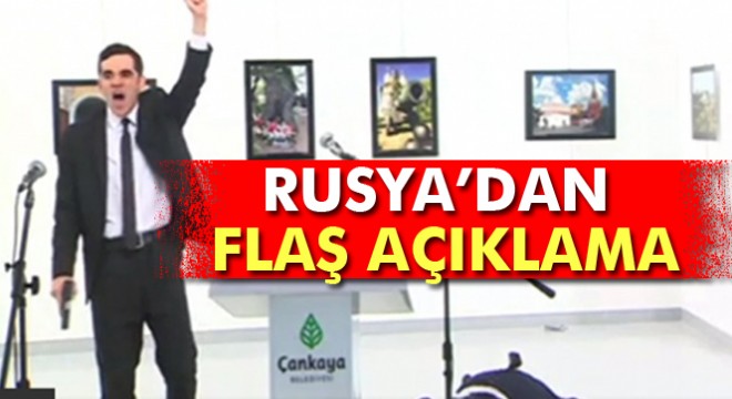 Rusya: Karlov'un öldürülmesinin arkasında kimin olduğunu söylemek için çok erken