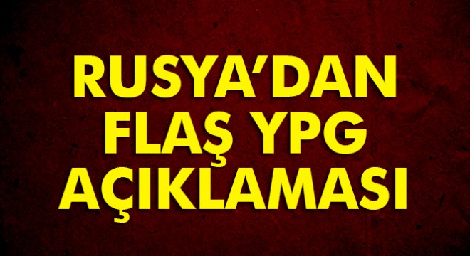 Rusya terör örgütü YPG'yi yalanladı