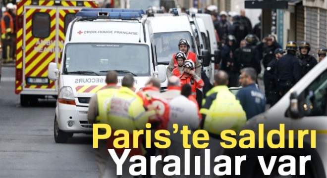 Son dakika haberleri Paris'te saldırı: Yaralılar var