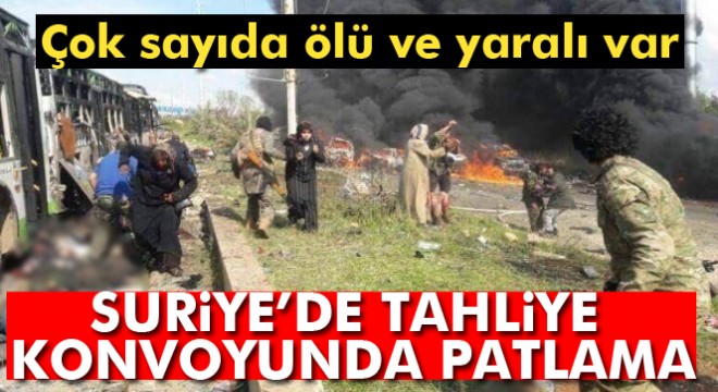 Suriye'de tahliye konvoyunda patlama: 16 ölü