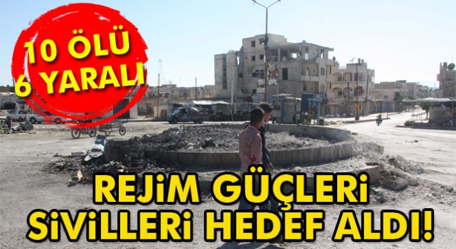 Suriye rejim güçleri İdlib'i vurdu: 10 ölü, 6 yaralı