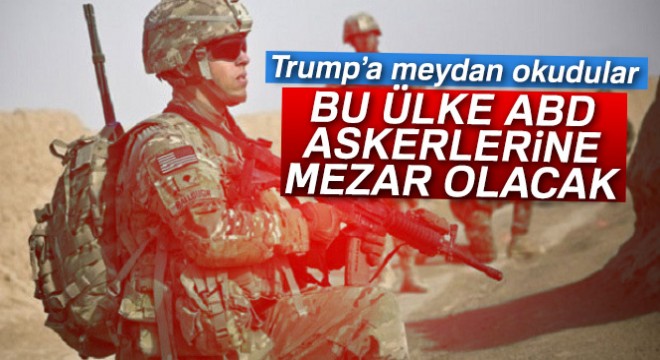 Taliban'dan Trump'a cevap: 'Afganistan, ABD askerine mezar olacak'