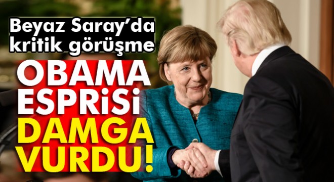 Trump-Merkel ortak basın toplantısında Obama esprisi