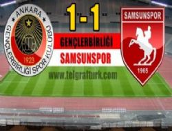 Gençlerbirliği:1 - Samsunspor:1